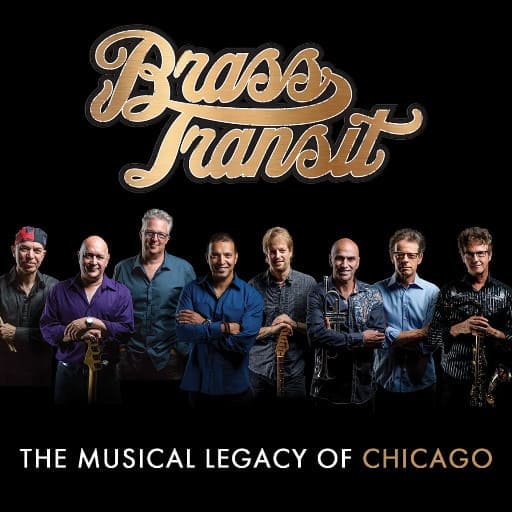 Brass Transit - Chicago Tribute Albuquerque Tickets