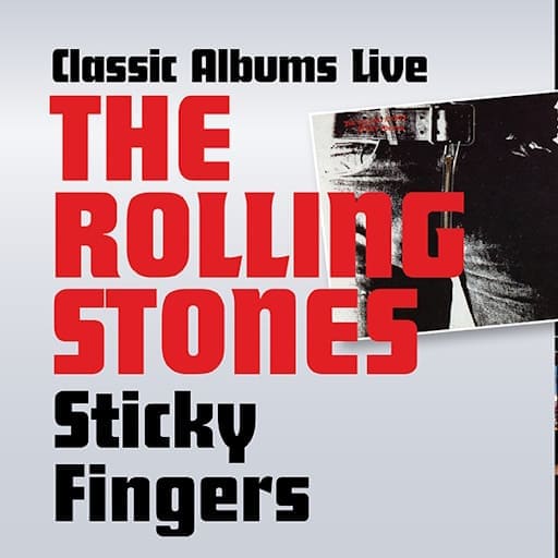 Classic Albums Live Tribute Show: The Rolling Stones - Sticky Fingers Albuquerque Tickets