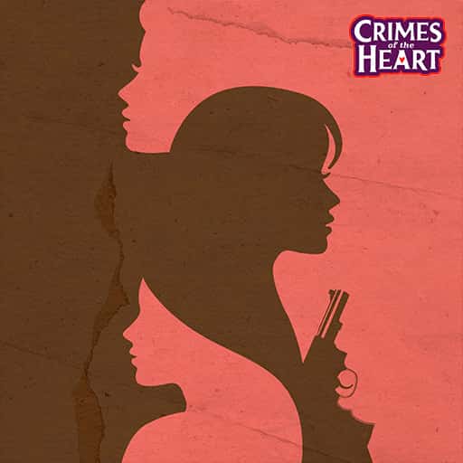 Crimes of the Heart Albuquerque Tickets