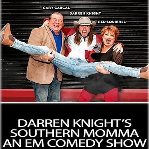 Darren Knight's Southern Momma An Em Comedy Show Albuquerque Tickets