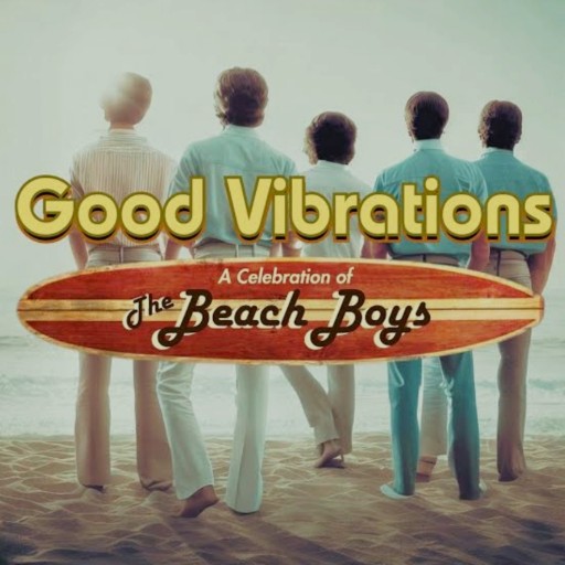 Good Vibrations - Tribute to The Beach Boys Albuquerque Tickets