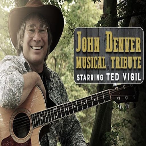 Ted Vigil - John Denver Tribute Albuquerque Tickets