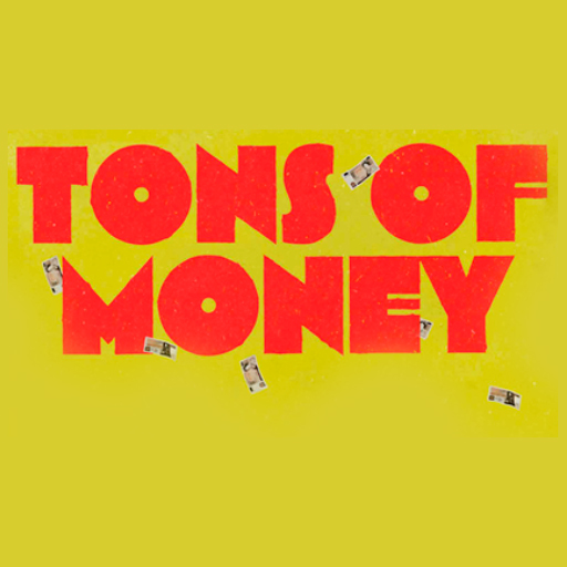 Tons of Money Albuquerque Tickets