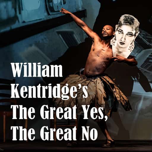 William Kentridge’s The Great Yes, The Great No Albuquerque Tickets